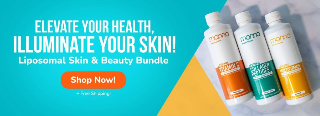 Advertisement for the Liposomal Skin & Beauty Bundle from Manna, featuring Vitamin C, Collagen Peptides, and Glutathione supplements. Text reads: "Elevate your health, illuminate your skin! Shop Now! + Free Shipping!.