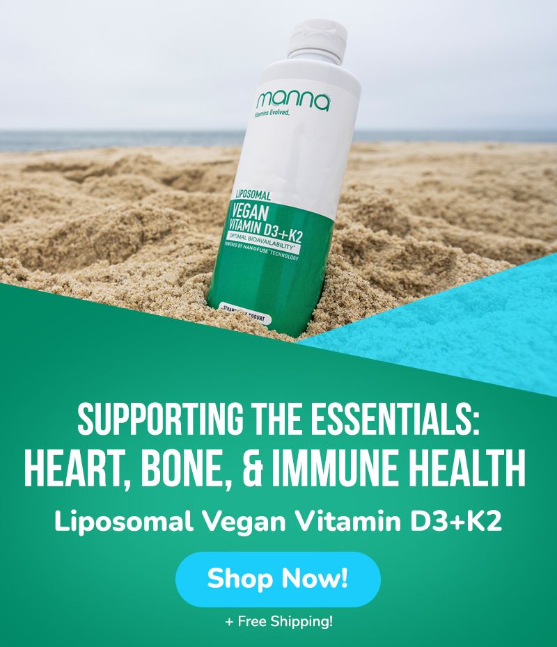 A bottle of Manna Liposomal Vegan Vitamin D3+K2 is partially buried in sand with an ocean backdrop. The text promotes support for heart, bone, and immune health. A "Shop Now!" button is included.