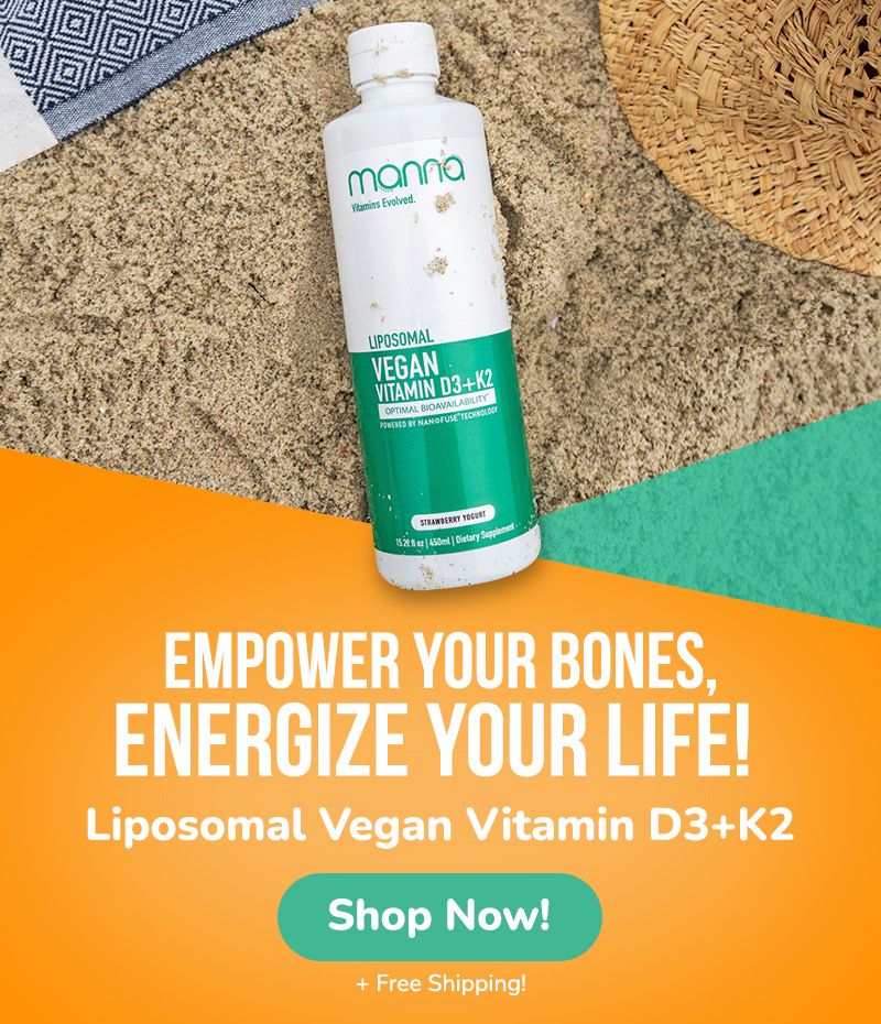 Bottle of Manna Liposomal Vegan Vitamin D3+K2 on sand behind a promotional text that reads "EMPOWER YOUR BONES, ENERGIZE YOUR LIFE! Liposomal Vegan Vitamin D3+K2." Circular "Shop Now!" button at the bottom.
